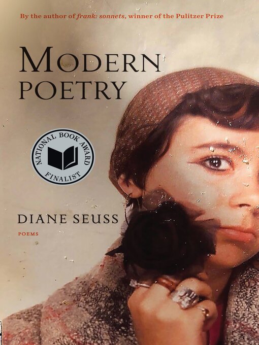 Title details for Modern Poetry by Diane Seuss - Wait list